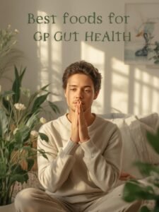 best foods for gut health